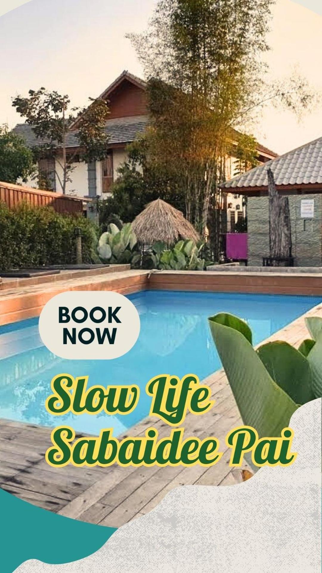 Slow Life Sabaidee パーイ エクステリア 写真